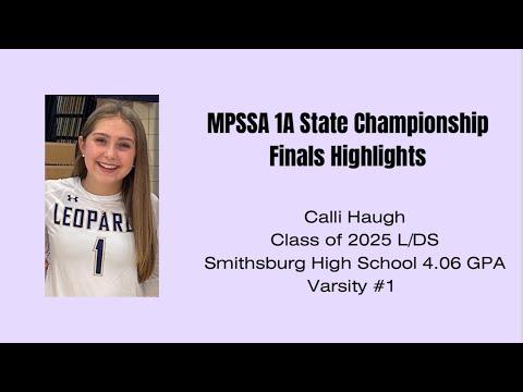 Video of Calli Haugh MPSSA 1A State Championship Match Highlights
