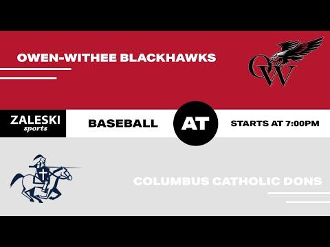 Video of Owen-Withee at Columbus Catholic | 2021 WIAA Baseball