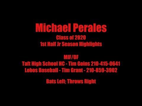 Video of Michael Perales JR YR 1st Half Season Highlights