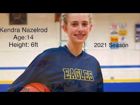 Video of Kendra Nazelrod 2021 season 