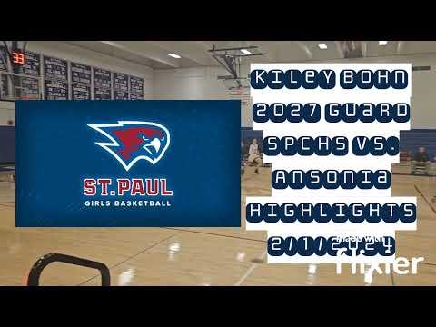 Video of Kiley Bohn Varsity Highlights St. Paul vs. Ansonia 2/1/24