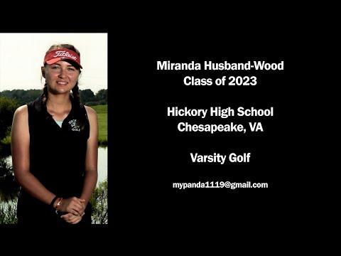 Video of Miranda Husband-Wood, Varsity Golf Highlights