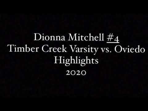 Video of Dionna Mitchell # 4 Timber Creek HS Varsity  Highlights 1