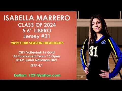 Video of Isabella Marrero #31 Libero - Class of 2024 - 2022 Highlights