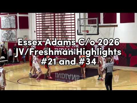 Video of Essex Adams C/o 2026 Freshman Season Basketball Highlights
