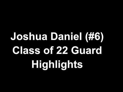 Video of Josh Daniel 2022 Guard 
