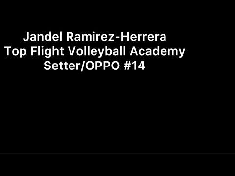 Video of Jandel Ramirez-Herrera 24’ (S/OP) #14 Top Flight Highlights