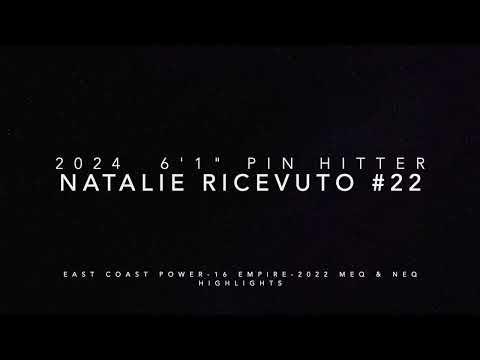Video of #22 Natalie Ricevuto '24: 2022 MEQ & NEQ Highlights