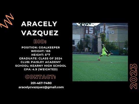 Video of Aracely Vazquez - Goalkeeper - Class of 2024