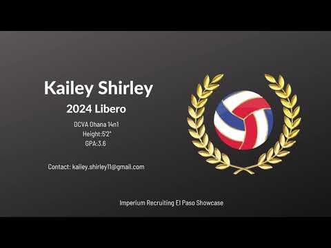 Video of Kailey Shirley 2024 Libero 