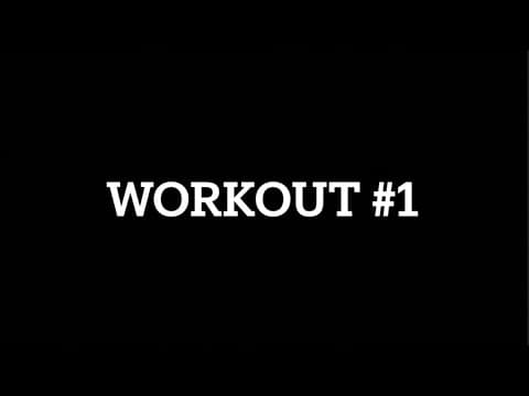 Video of Workout #1