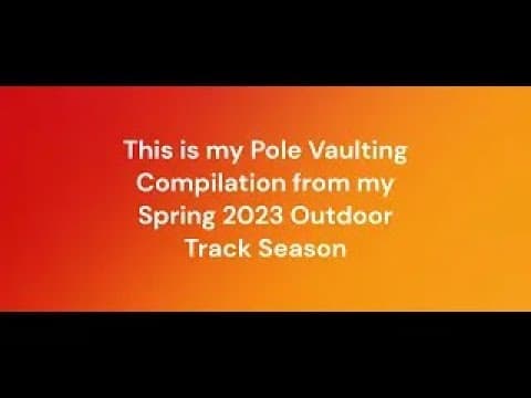 Video of My Pole Vaulting Progression (Spring 2023)