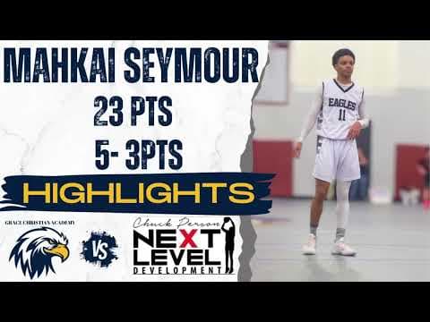 Video of Mahkai Seymour 23pts Against Chuck Person Next Level Academy