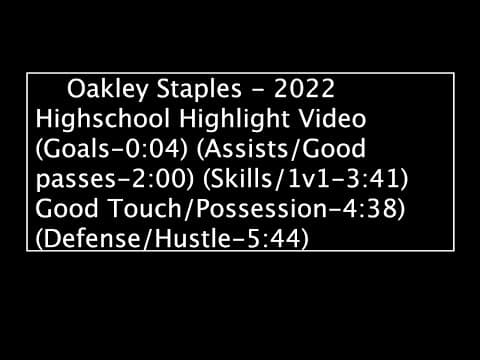 Video of Oakley Staples - 2022 High-school Highlight Video