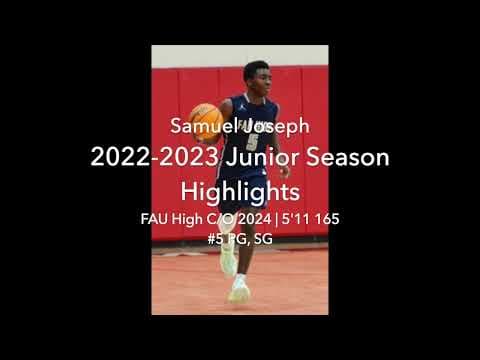 Video of Samuel Joseph 2022-2023 Junior Season Highlights