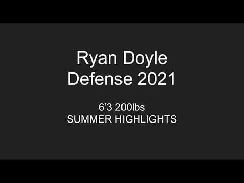 Video of Ryan Doyle 21' Summer Highlights(2020)