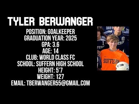 Video of Tyler Berwanger - World Class FC Goalkeeper (Class of 2025)