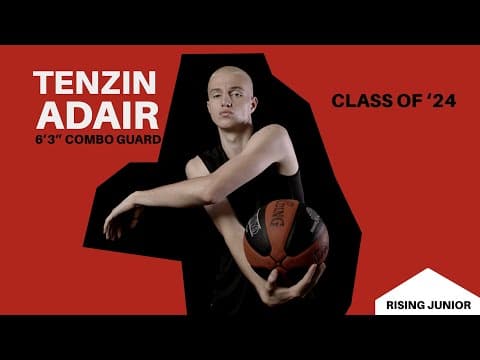 Video of Tenzin Adair | 6'3" Combo Guard