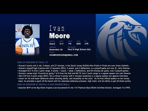 Video of "Ivan Moore - Paul VI (NJ) - 2023-24 Highlights"