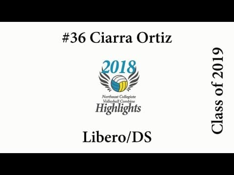 Video of Ciarra Ortiz #36 - Libero/DS Volleyball Skills Video