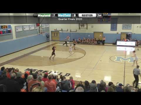 Video of Medfield Girls Basketball vs. Wayland Quarter Finals (02-27-20)