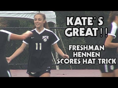 Video of Rumson Freshman Kate Hennen Hat Trick