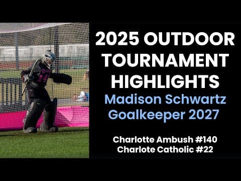 Video of 2025 Outdoor Tournament Highlights 