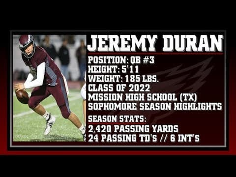 Video of Qb Jeremy Duran C/O 2022 
