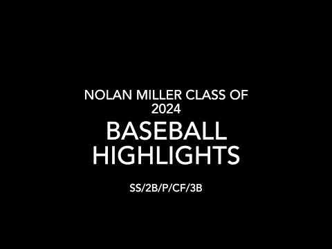 Video of Nolan Miller Offensive Highlights