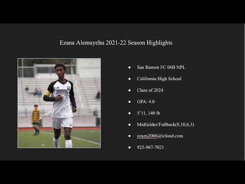 Video of Ezana Alemayehu 2021-2022 Season Highlights