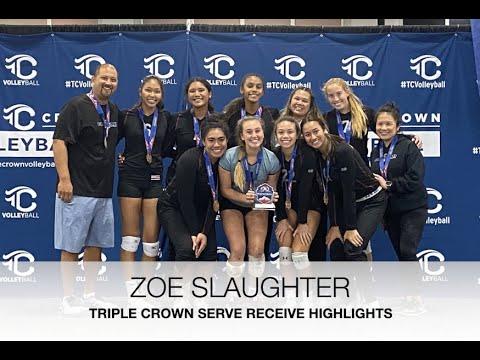 Video of Zoe Slaughter, 2022 Libero Serve Receive Highlight