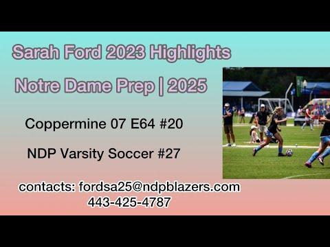 Video of Sarah Ford 2025 || Coppermine 07 E64/NDP Varsity Soccer 2023 Soccer Highlights