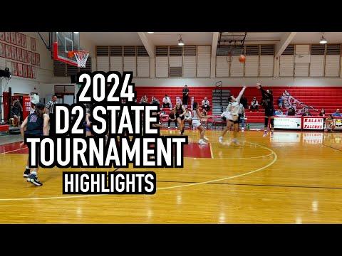 Video of 2024 D2 State Tournament Highlights