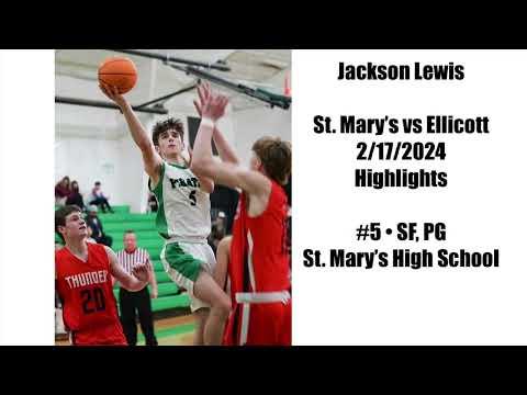 Video of Jackson Lewis  #5  St. Mary’s vs Elliott 2/17/24 Highlights 