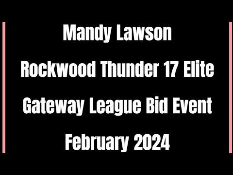 Video of Mandy Lawson Gateway League Bid Event 2024