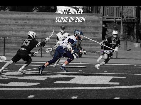Video of Matt Bailey - Class of 2024 - Spring Highlights