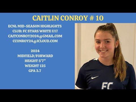 Video of Caitlin Conroy'24 ECNL FC Stars  #10 Compilation Highlights