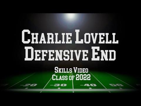 Video of Charlie Lovell - Skills Video - 2022 DE