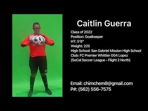 Video of Caitlin Guerra - Goalkeeper Recruitment Video