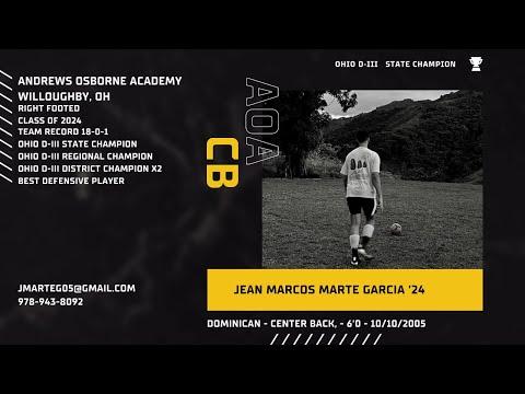 Video of Jean Marcos Marte Garcia | Center Back | Andrews Osborne Academy highlights | Class Of 2024