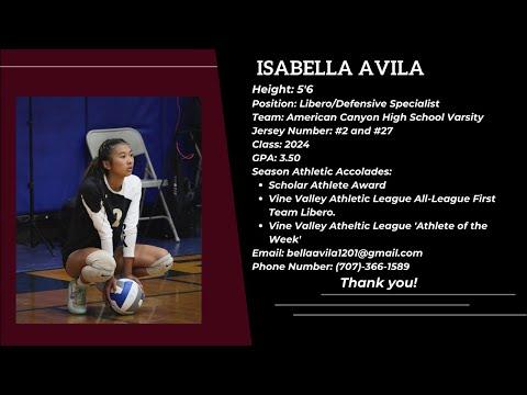 Video of Isabella Avila | C/O 2024 | Libero | 5'6 | American Canyon High School Varsity