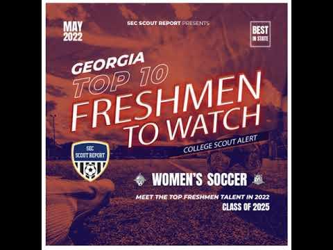 Video of Ranked #2 for 2022 Georgia Top 10 Freshman To Watch in Women's Soccer