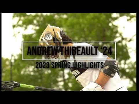 Video of Andrew Thibeault '24 Spring Highlights