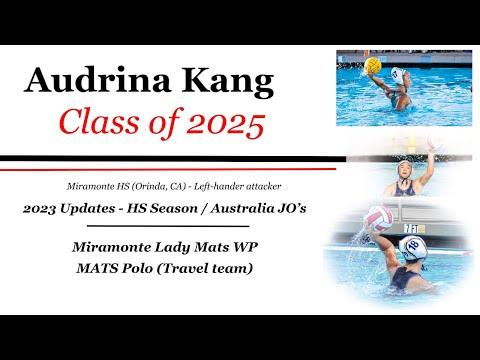 Video of Audrina Kang - Class of 2025 - '23 High school season and Australia JO's recap