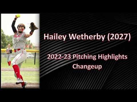 Video of #5 Hailey Wetherby (2027) 2022-2023 pitc0hing highlights [changeup]