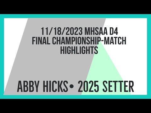 Video of 11/18/2023 MHSAA D4 State Final Championship-Highlights 