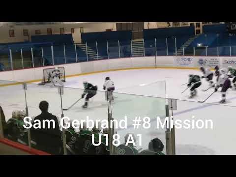 Video of Sam Gerbrand Mission BC U18 A1 vs PoCo Oct 22, 22