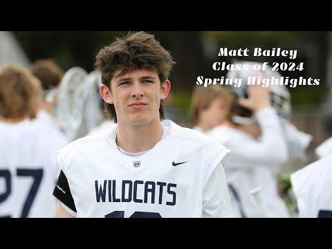Video of Matt Bailey | Class of 2024 | Spring Highlights