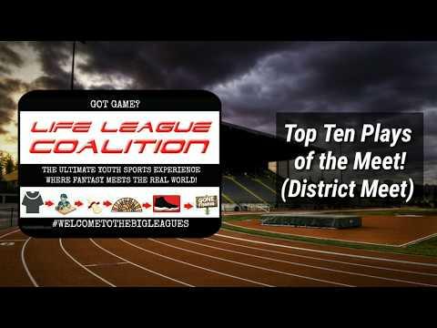 Video of District- top ten plays of the Meet