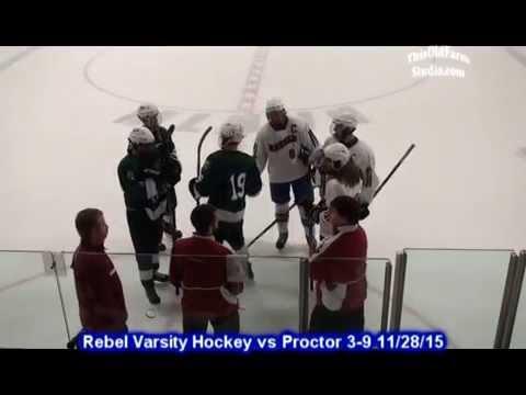 Video of Rebel Varsity Hockey vs Proctor 3-9 11/28/15 